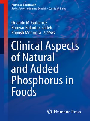 cover image of Clinical Aspects of Natural and Added Phosphorus in Foods